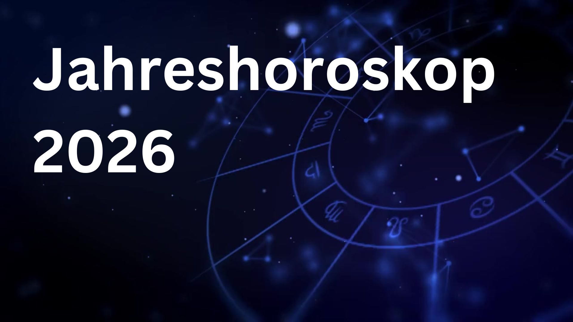 Jahreshoroskop 2026